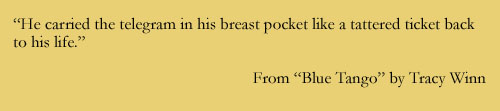 Quote from BLUE TANGO by Tracy Winn