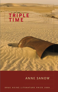 Cover art for TRIPLE TIME by Anne Sanow (University of Pittsburgh Press 2009)