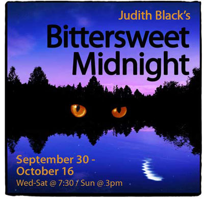 BITTERSWEET MIDNIGHT by Judith Black, at Salem Theatre Co. September 30-October 16