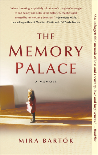 Cover art for THE MEMORY PALACE by Mira Bartok (Free Press, 2011)