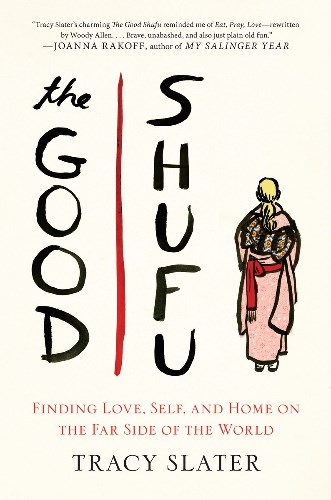 Cover art for THE GOOD SHUFU by Tracy Slater (G.P. Putnam's Sons 2015)
